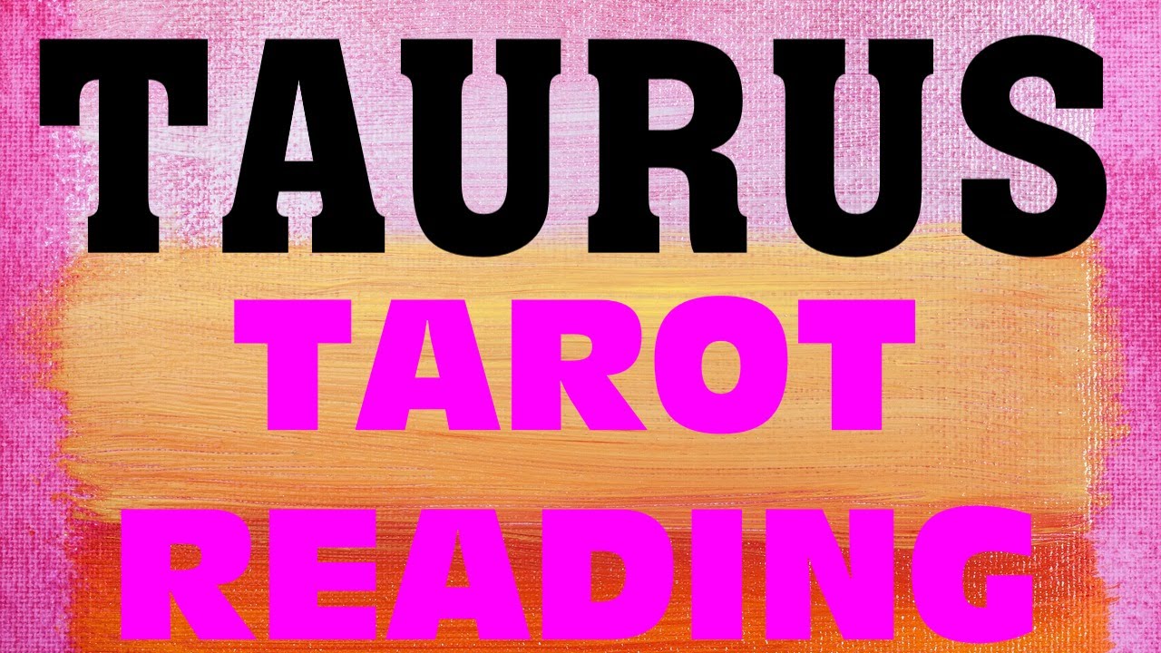 TAURUS TAROT READING! AUGUST 2022