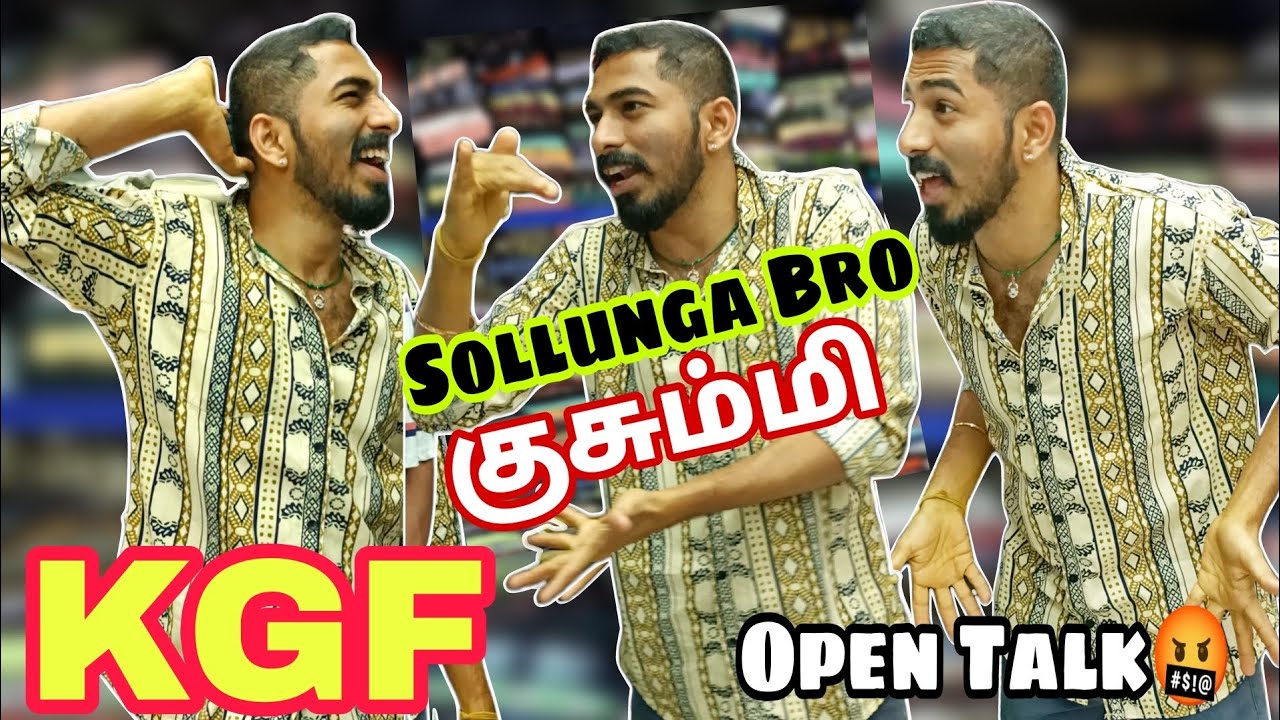 Open Talk 🤬 KGF Menswear 💥 About Sollunga Bro Kusumi 😂 Araathu Pasanga 🤩
