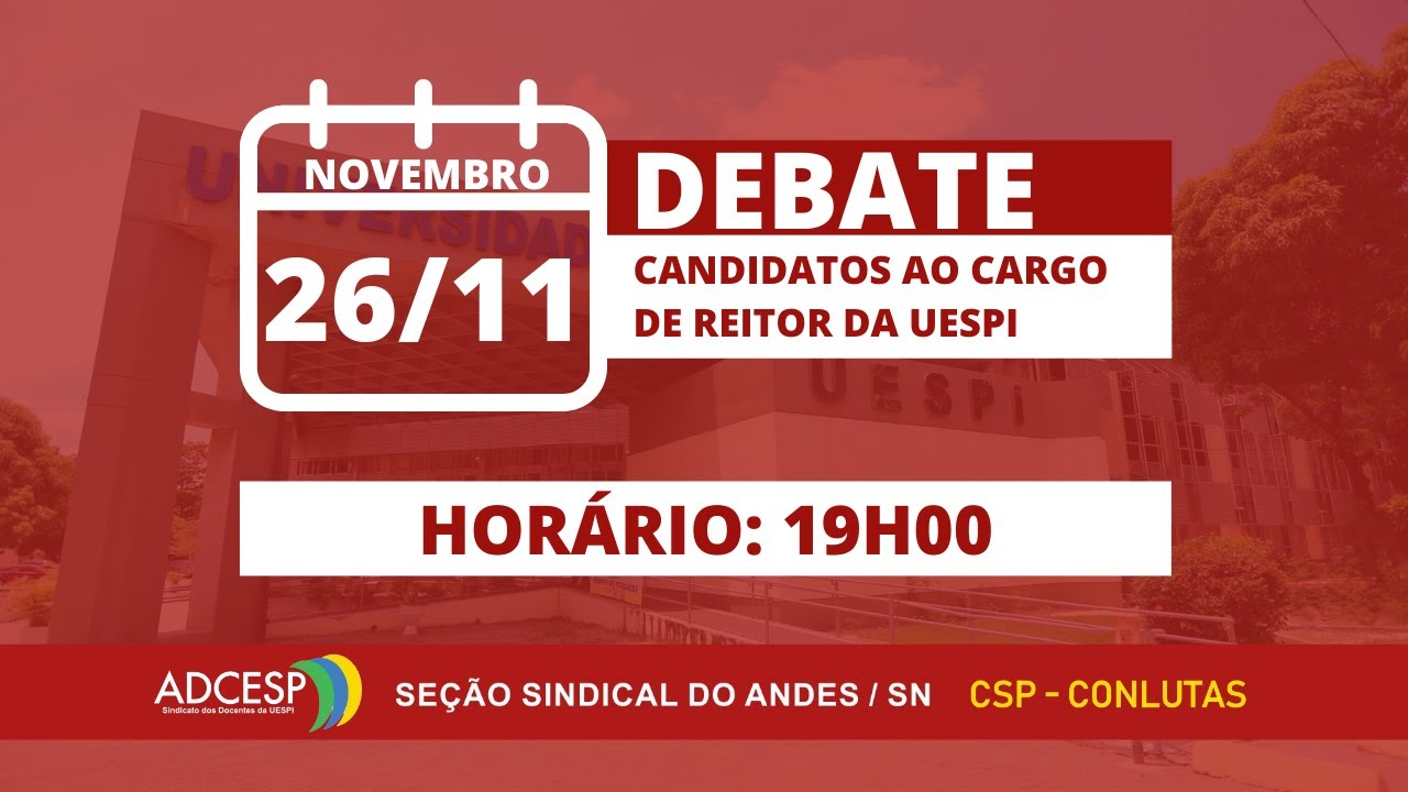 ADCESP - DEBATE ENTRE CANDIDATOS AO CARGO DE REITOR DA UESPI - 2021