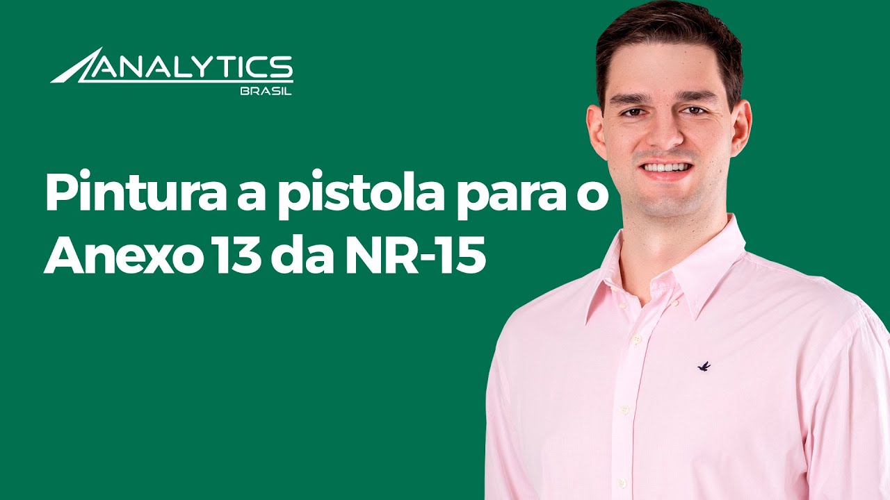 Como enquadrar a pintura a pistola no Anexo 13 da NR-15 - Higiene Ocupacional - AR #75