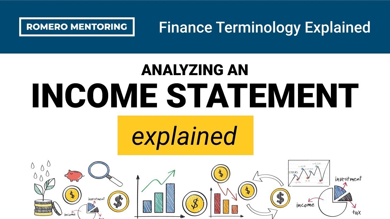 Analyzing an Income Statement Explained | Finance Terminology Series