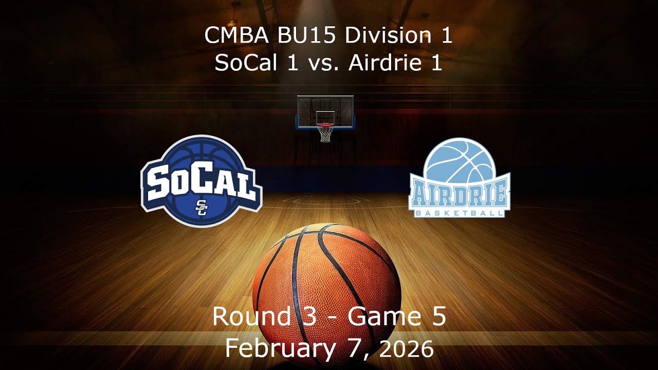 CMBA - BU15 Div 1 - SoCal 1 vs. Airdrie 1