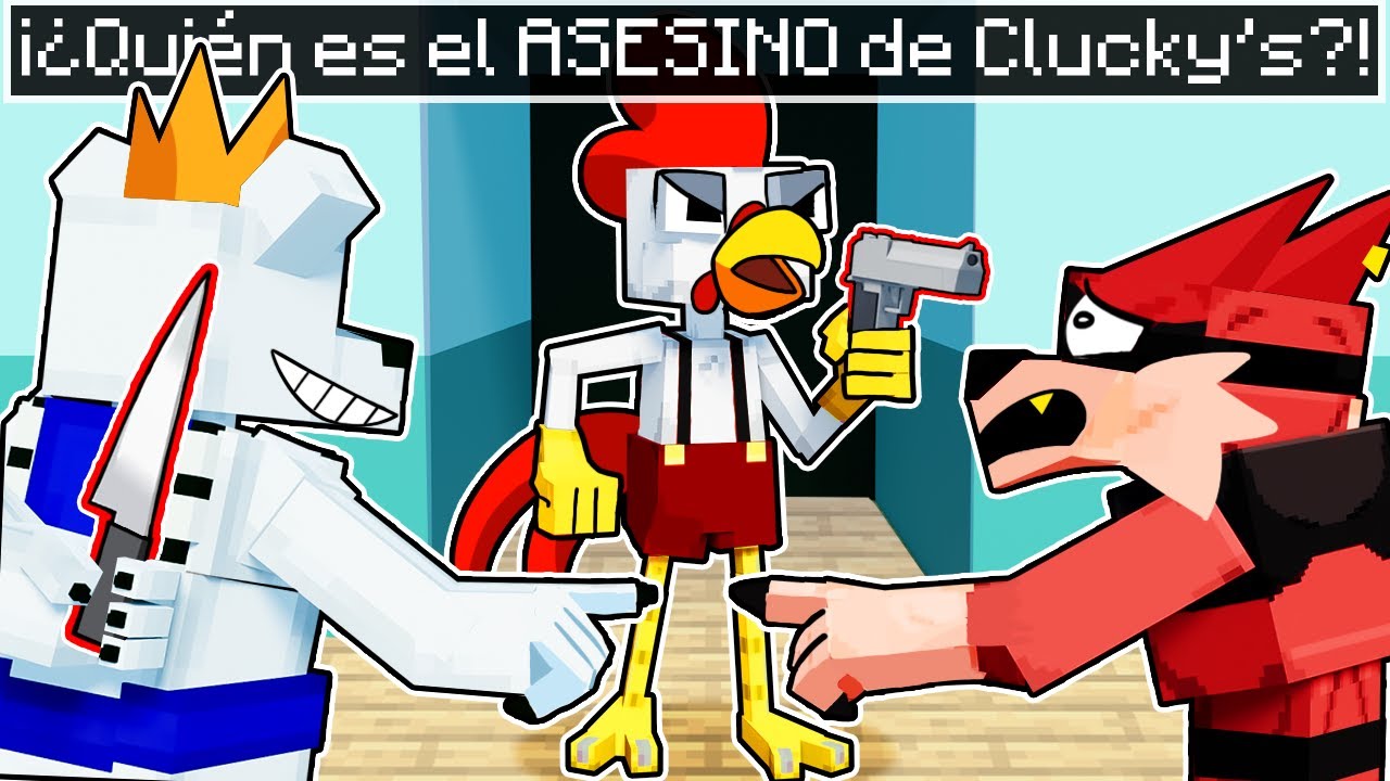 ¡¿QUIÉN es el ASESINO a CLUCKY'S?!