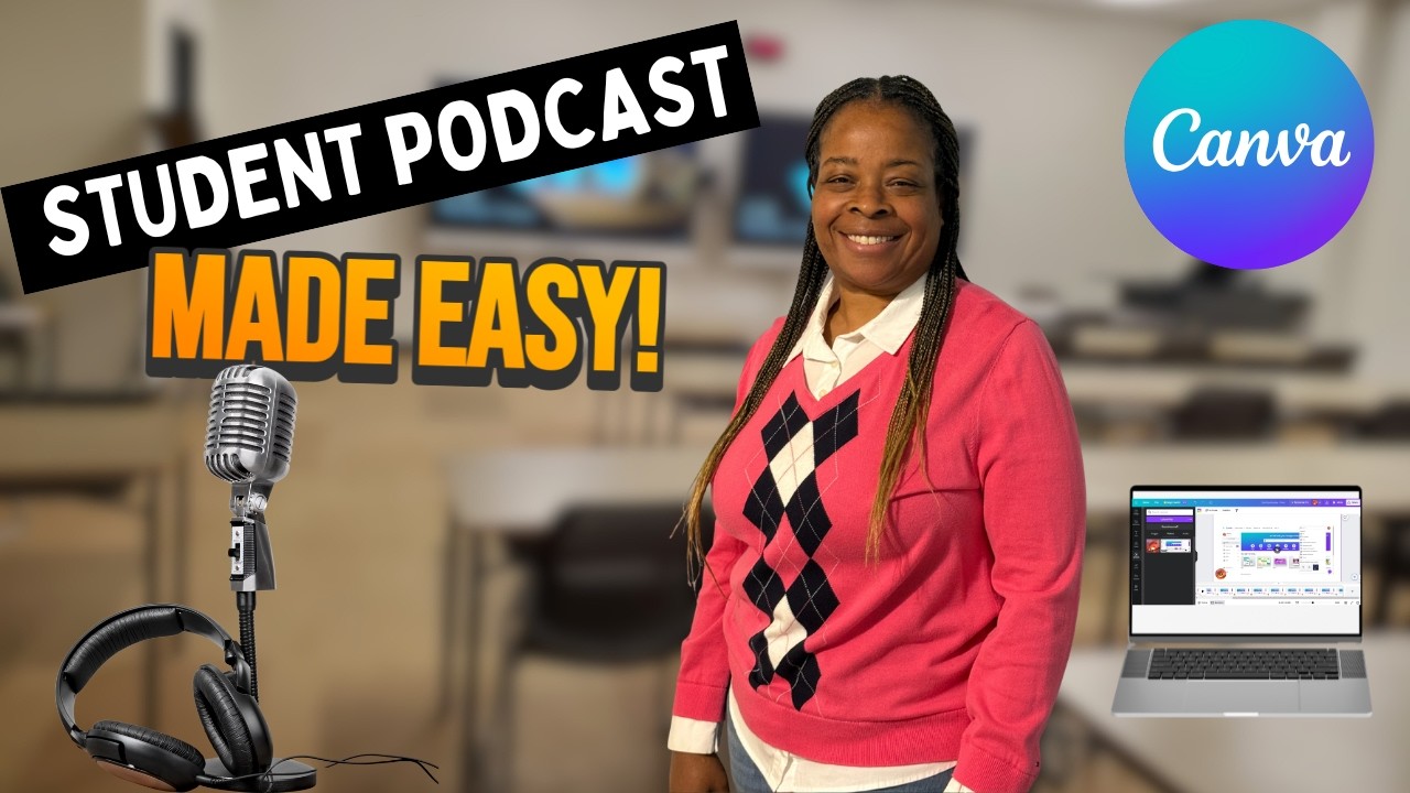 How to Start Student Podcasts Step-By-Step (Using Canva)