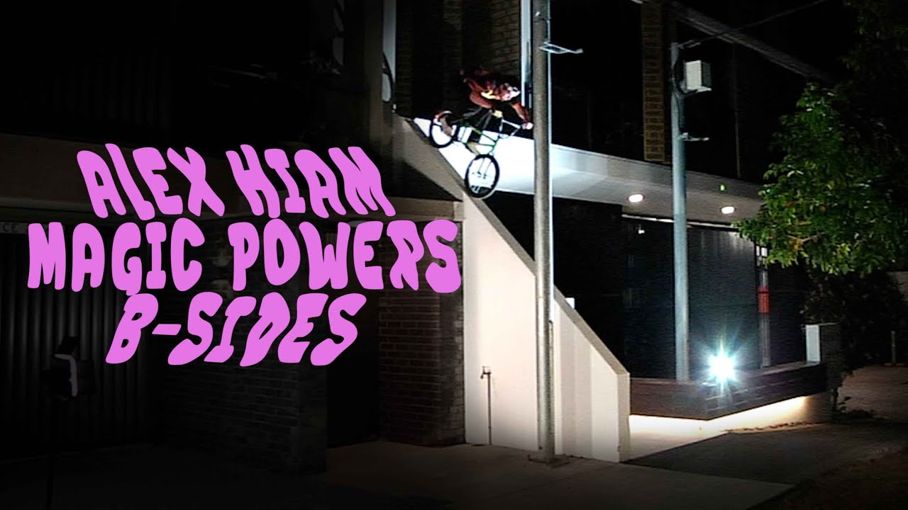 ALEX HIAM - VANS MAGIC POWERS - B-SIDES