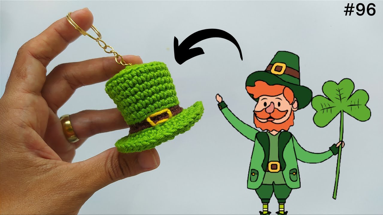 chaveiro de croche cartola de São Patrício 🍀 St Patrick's Day 🍀