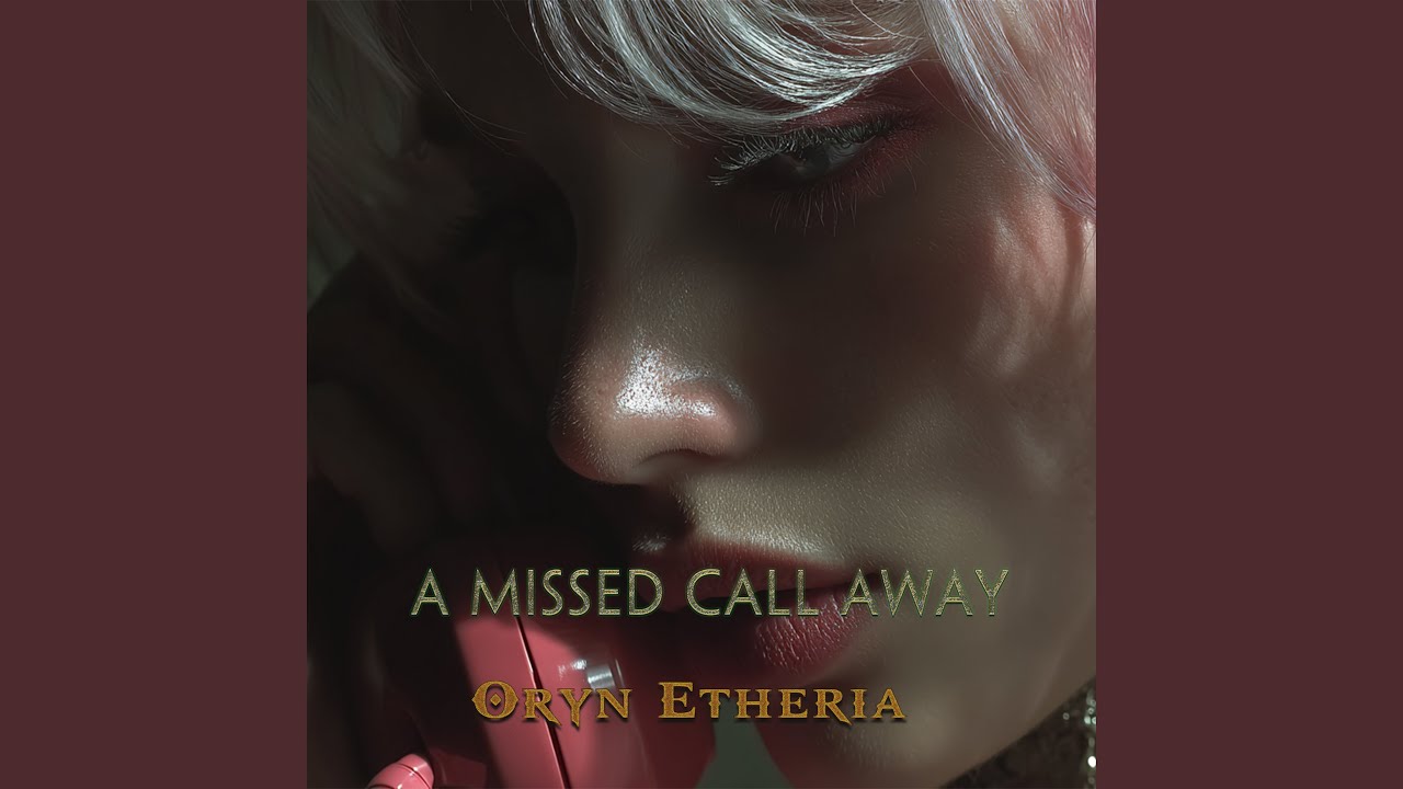 A Missed Call Away