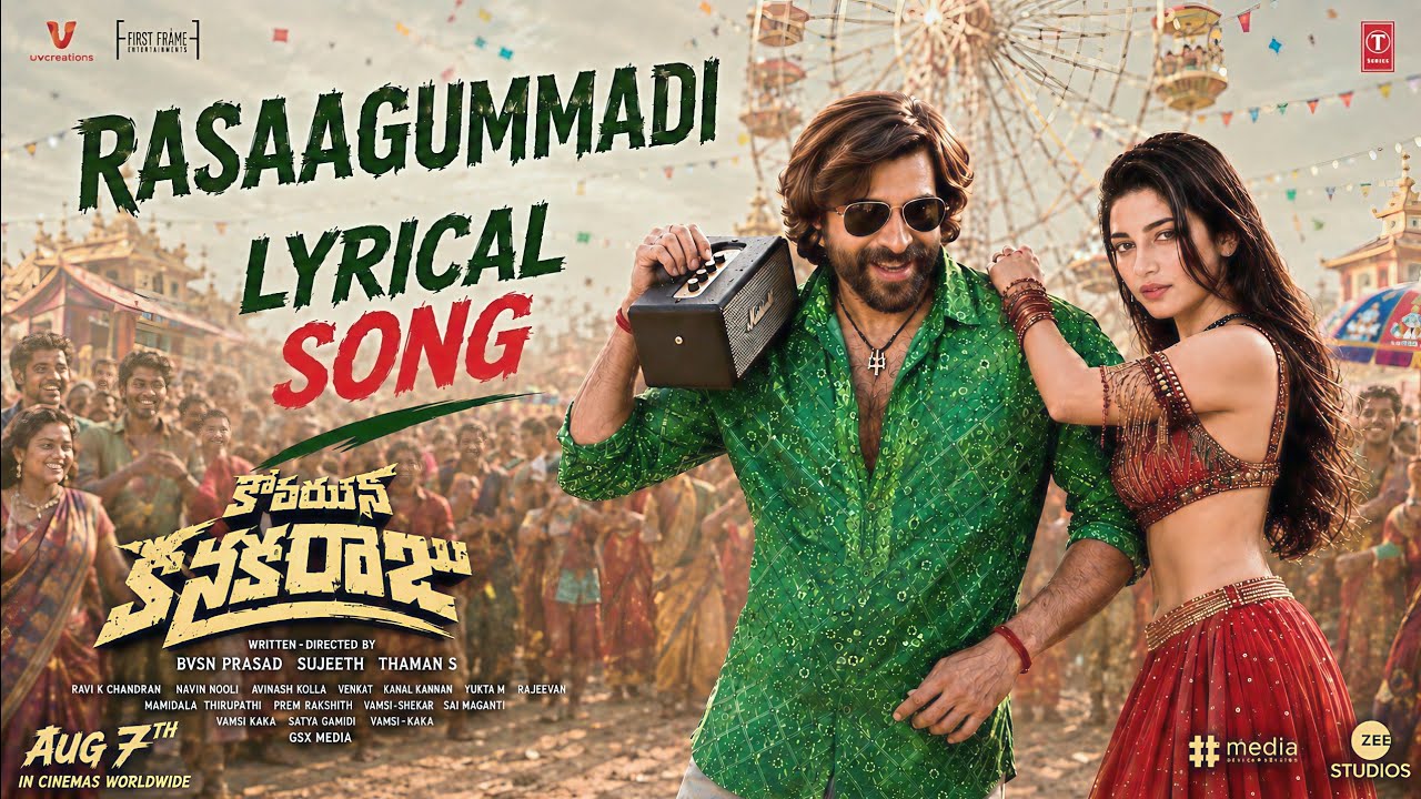 Rasaagummadi Lyrical Song | Korean Kanakaraju | Varun Tej | Daksha Nagarkar | Ritika Nayak |Thaman S