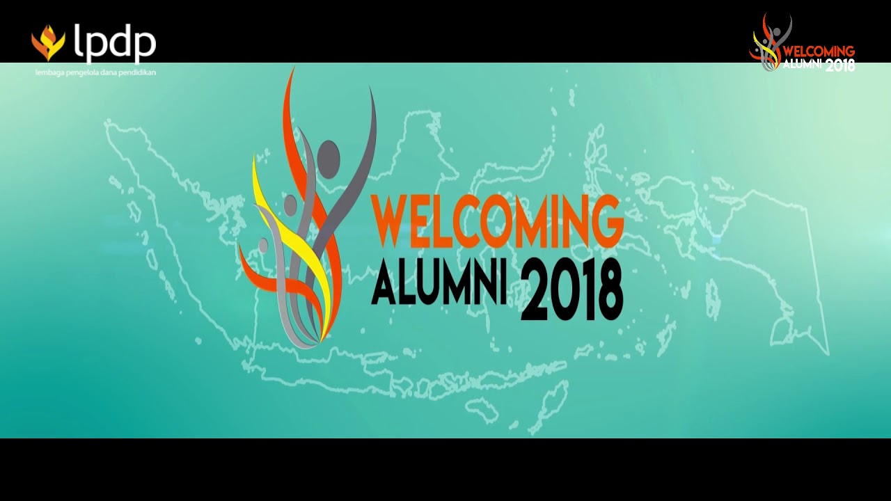 WELCOMING ALUMNI LPDP 2018 Live Stream