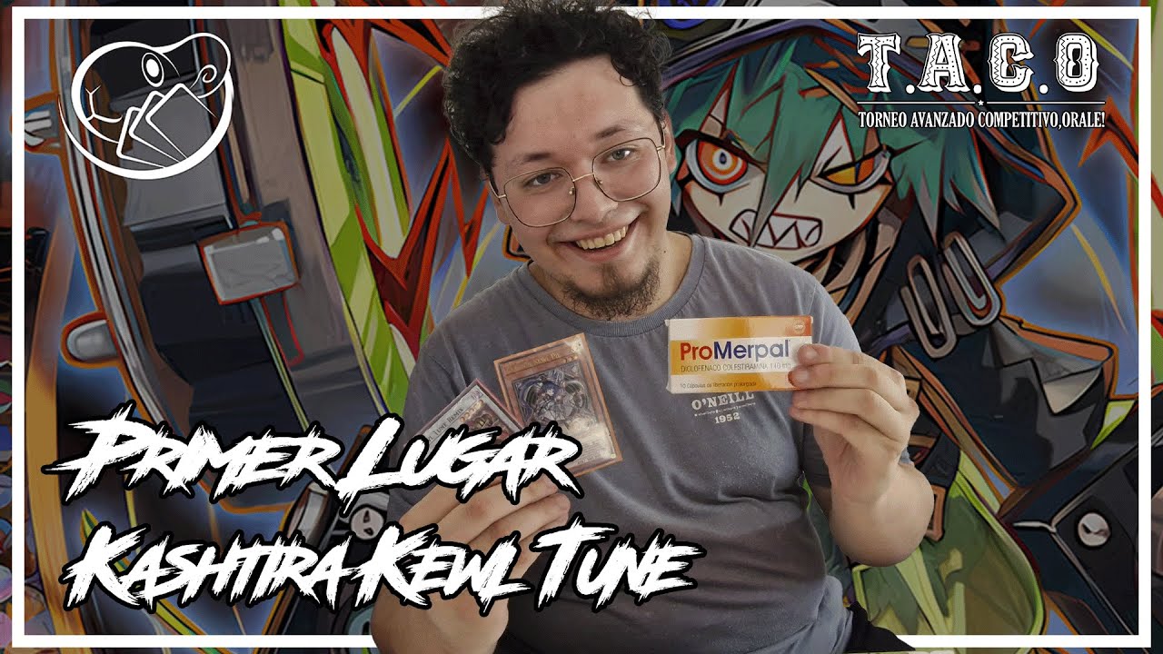 Kashtira Kewl Tune Deck Profile! - Leonardo C. - Primer Lugar TACO Enero 2026