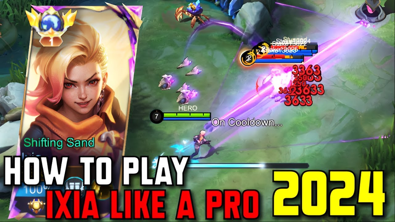 How to play IXIA Like a Pro 2024 | Global IXIA Tutorial 2024 - MLBB