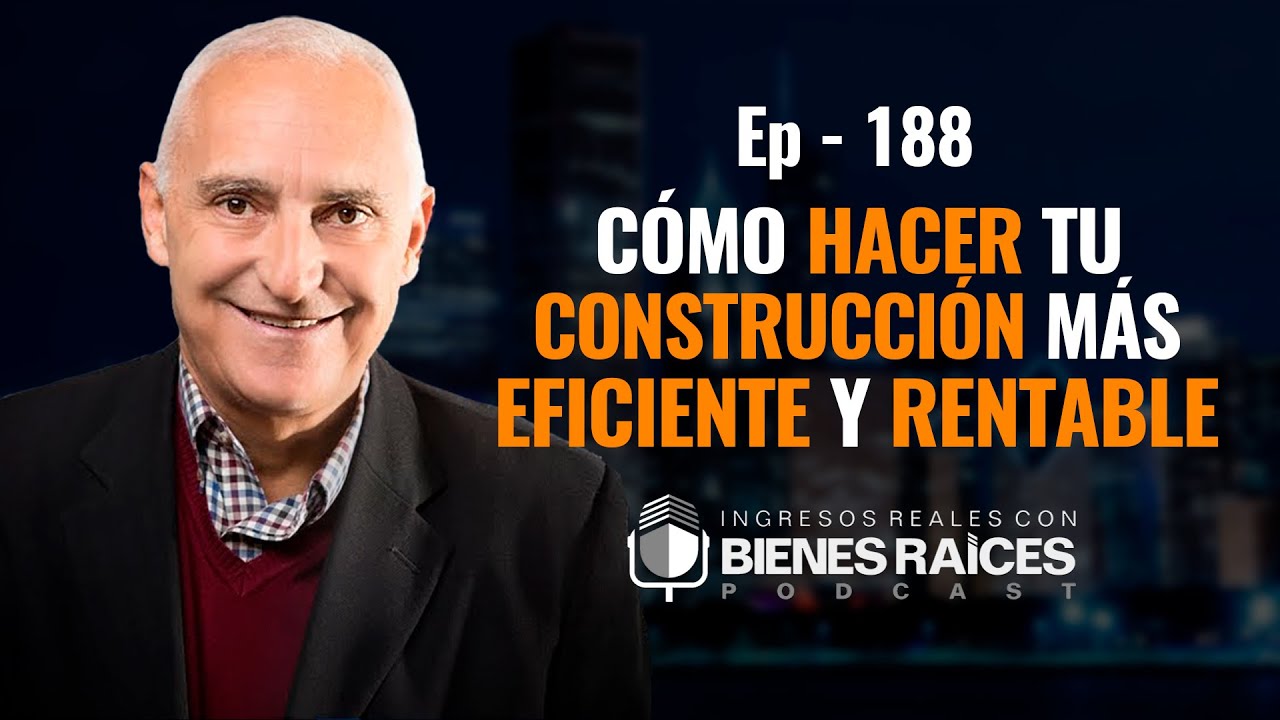 C&oacute;mo Hacer tu Construcci&oacute;n m&aacute;s Eficiente y Rentable | C&oacute;mo Ahorrar al Construir una Casa