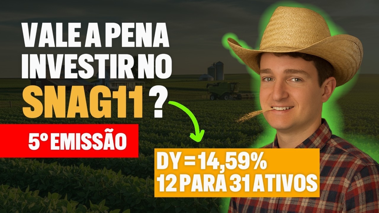 SNAG11 Pagou 14,9% de Dividendos! A 5ª Emissão Vale a Pena
