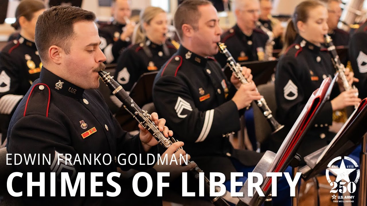 Chimes of Liberty | West Point Band