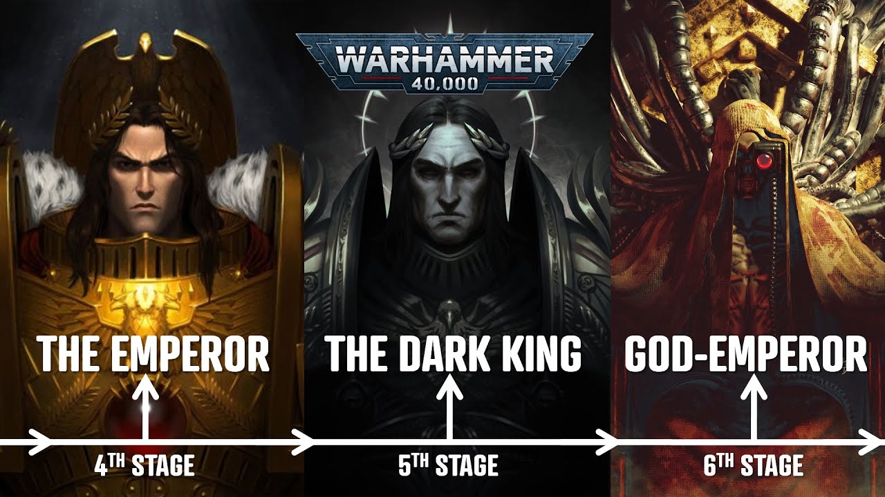 7 Life Stages of the God Emperor of Mankind 40K