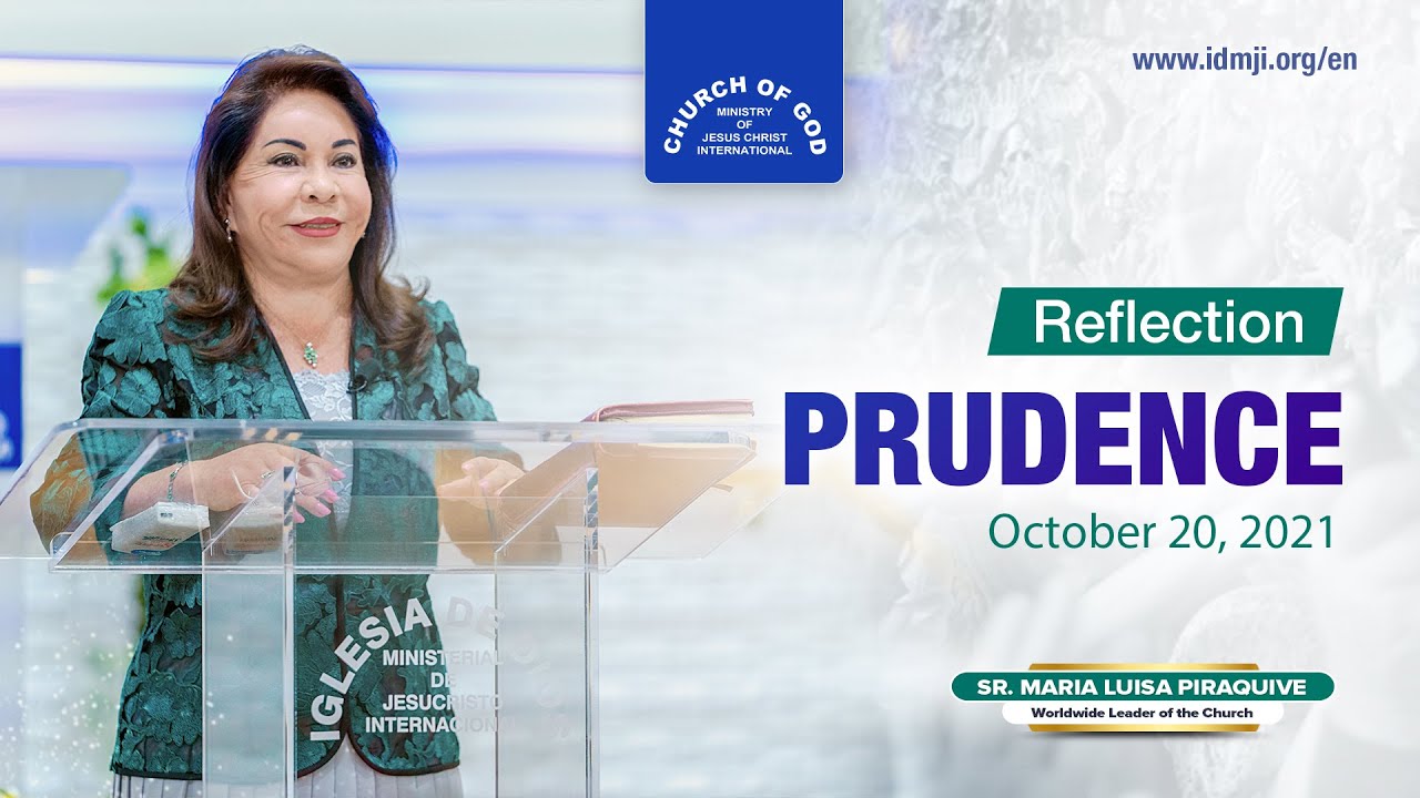 (English) Reflection: Prudence – October 20, 2021 - Sister Maria Luisa Piraquive