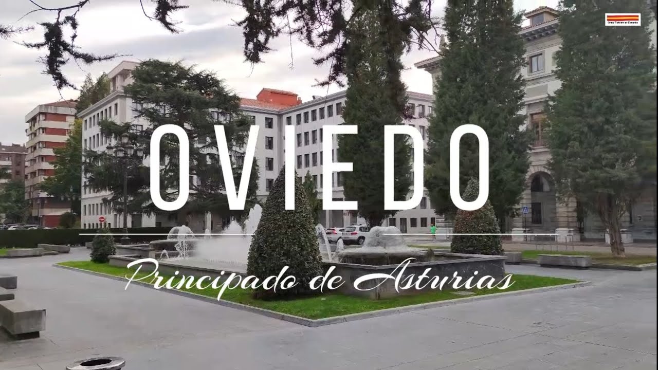OVIEDO - Principado de Asturias #espanha (Canal Espanha)