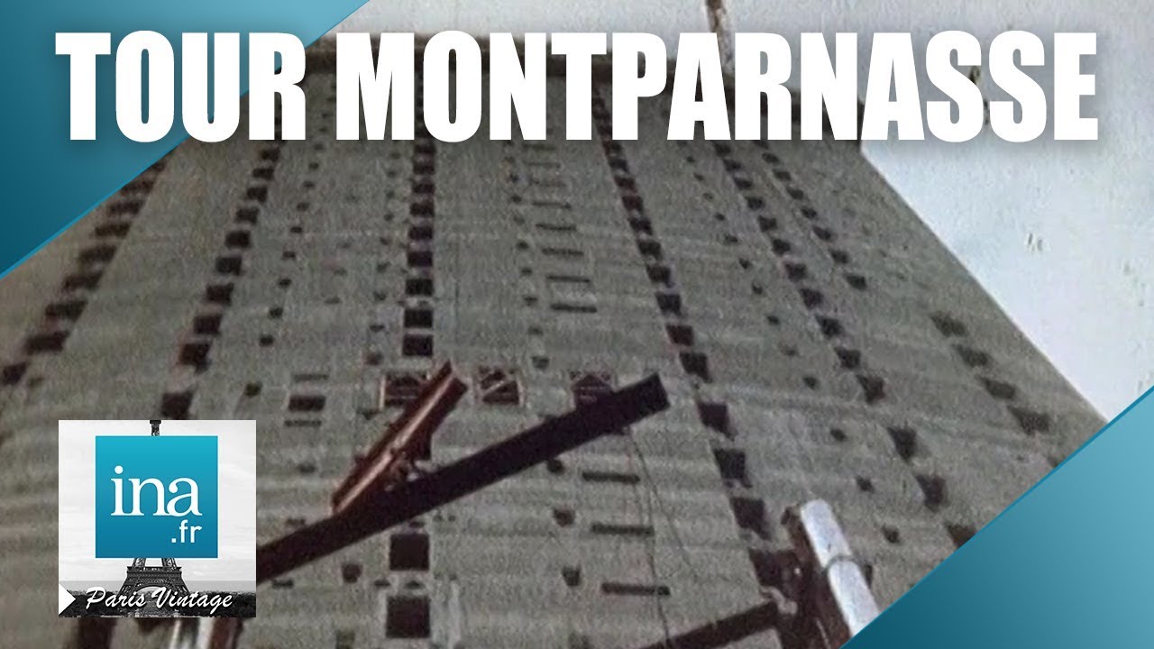 1971 : La construction de la Tour Montparnasse | Archive INA