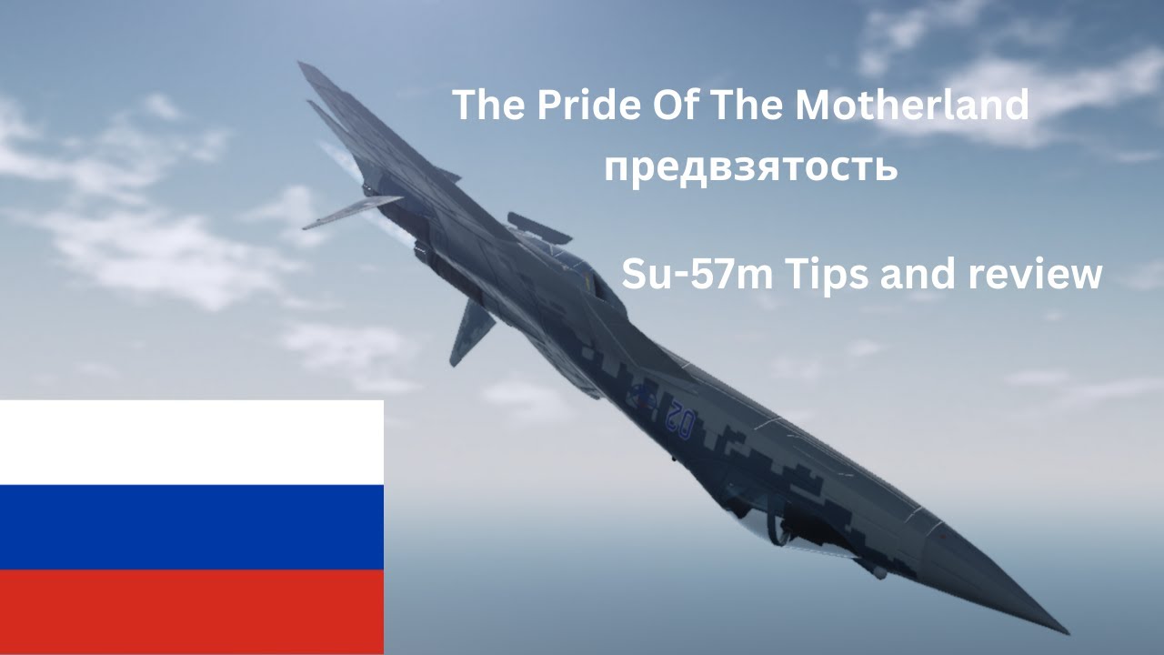 Su-57m Felon review/tips wings of glory