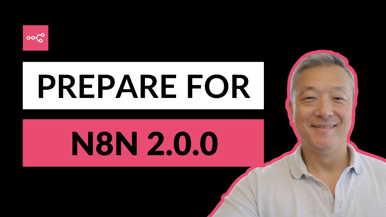 How to Prepare for n8n 2.0.0 - (Step by Step Migration Guide)