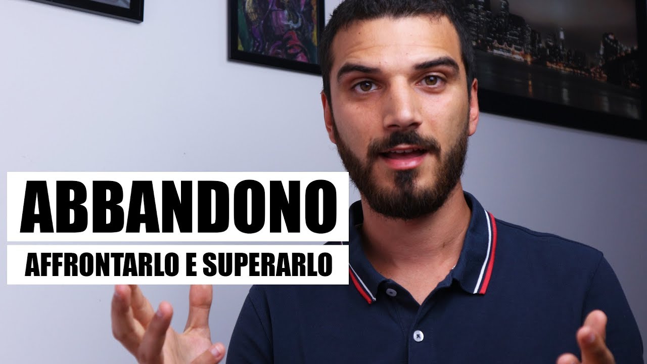 Come affrontare e superare l'abbandono