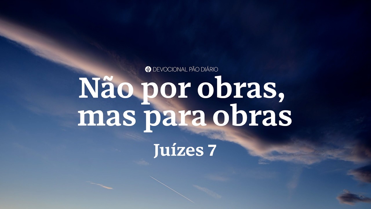 Oportunidades para servir | Tito 3 | Devocional Pão Diário