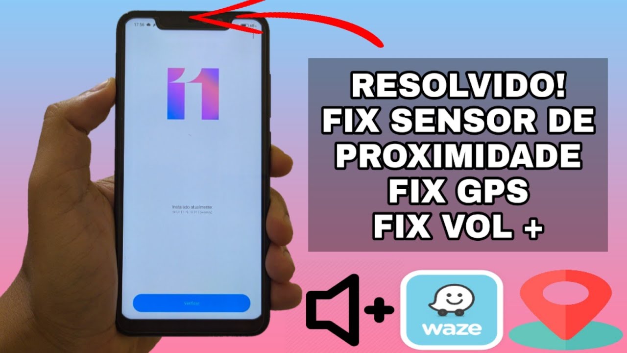 MIUI 11 - RESOLVENDO BUGS - FIX GPS - FIX SENSOR DE PROXIMIDADE - FIX AUDIO BAIXO