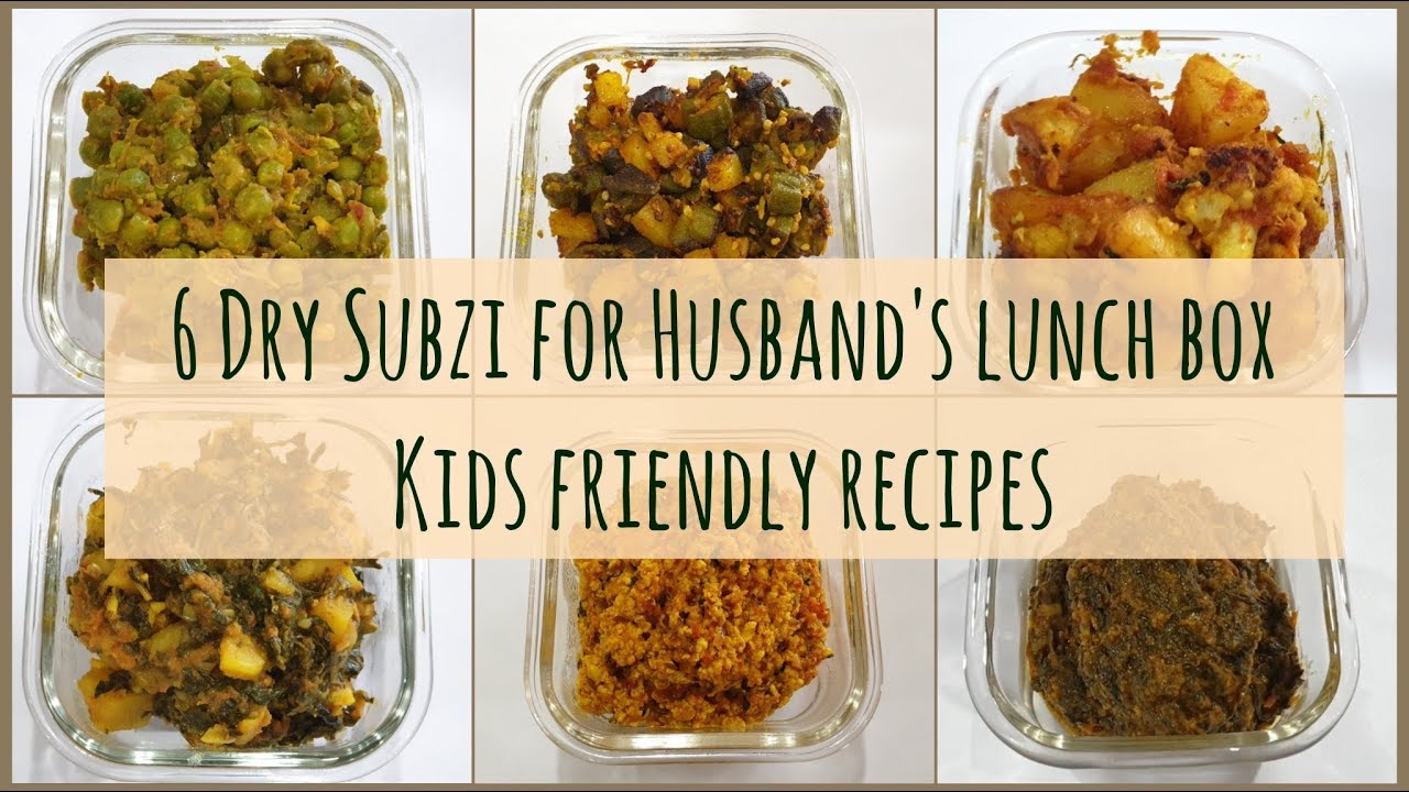 6 Dry Subzi Ideas for Husband's Lunch Box | Kids friendly Indian Vegetarian Recipes