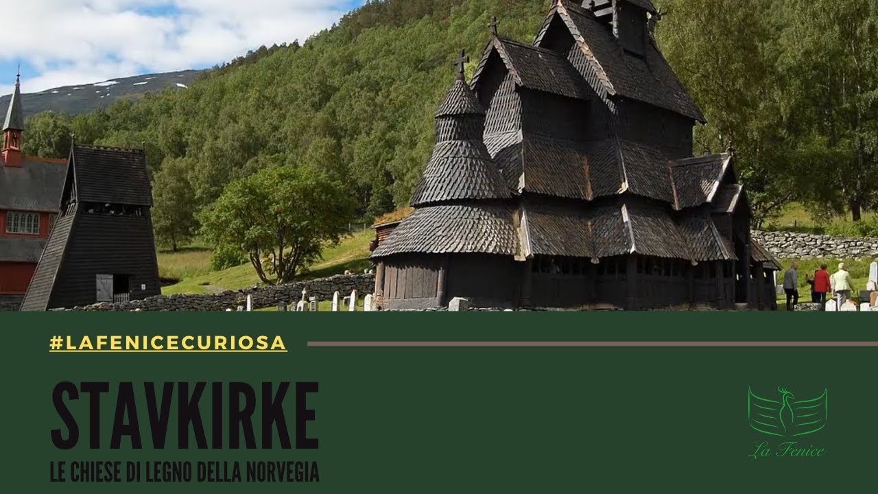 Stavkirke - Le chiese di legno della Norvegia