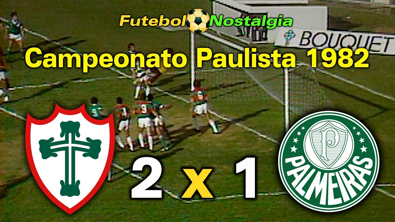 Portuguesa 2 x 1 Palmeiras - 15-08-1982 ( Campeonato Paulista )