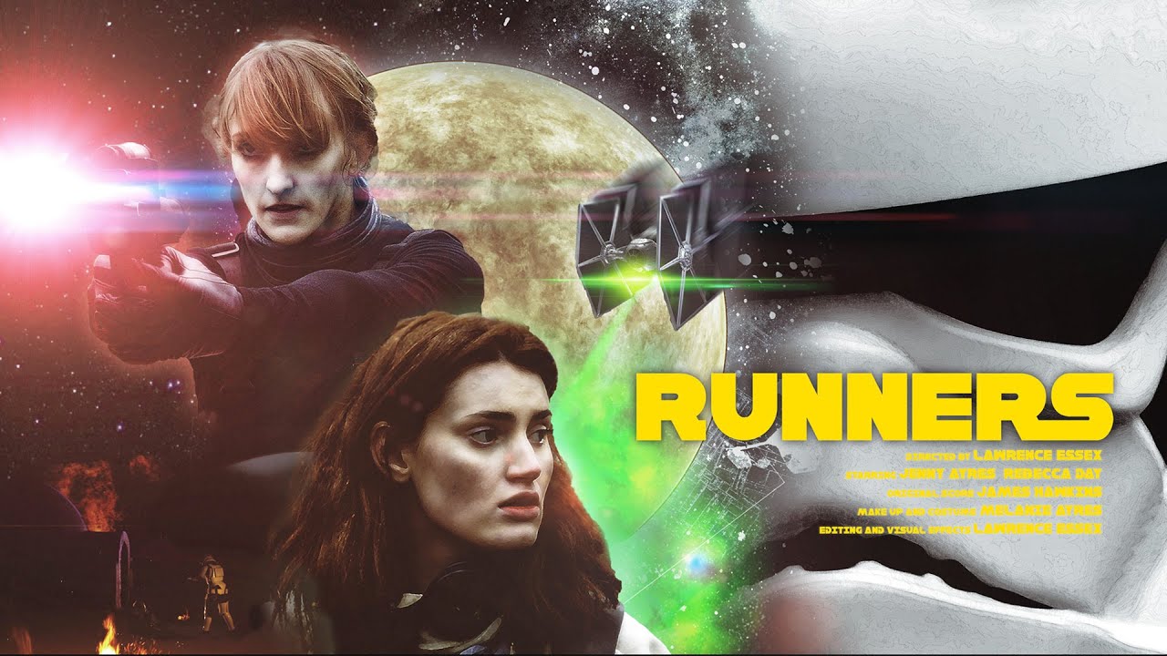 RUNNERS - Star Wars Fan Film (2016)