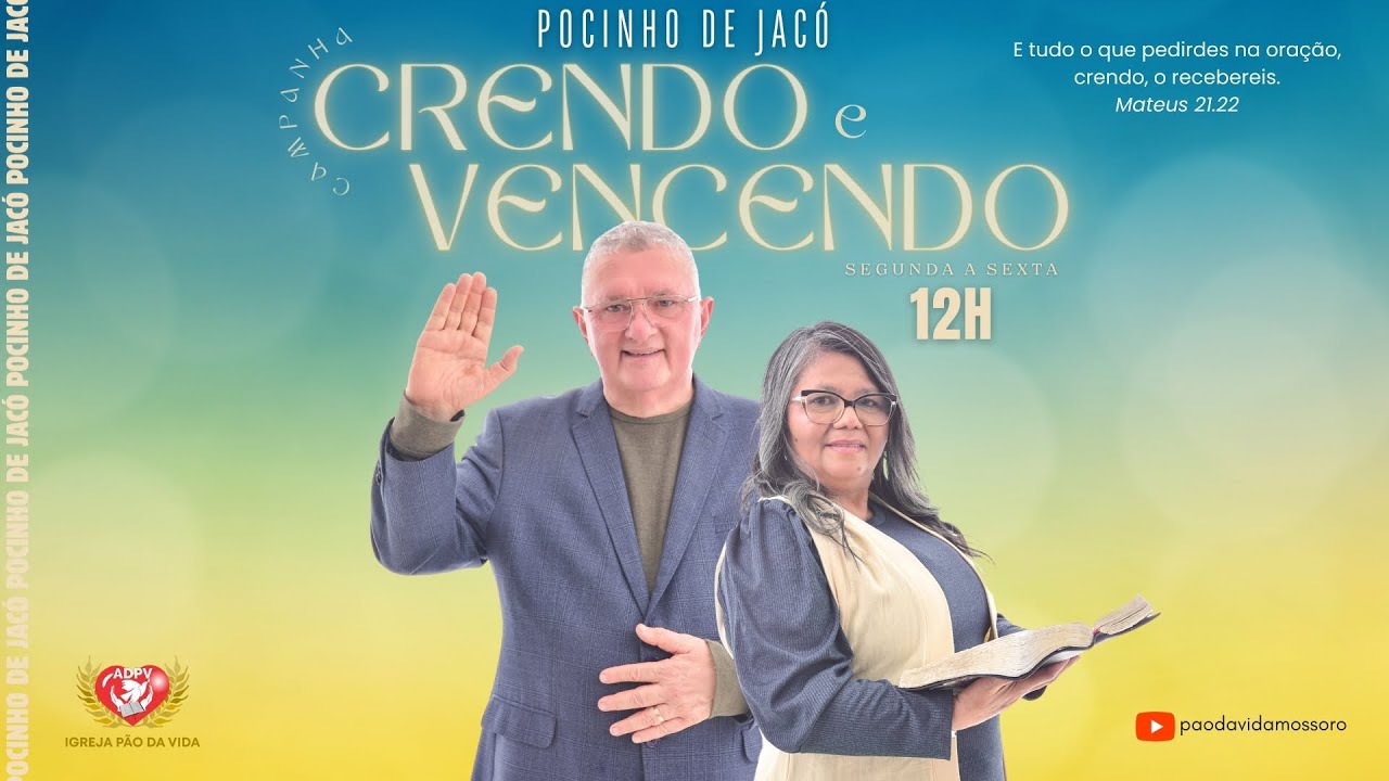 POCINHO DE JACÓ | Campanha 'Crendo e Vencendo!' 19º Dia - 24.05.2024