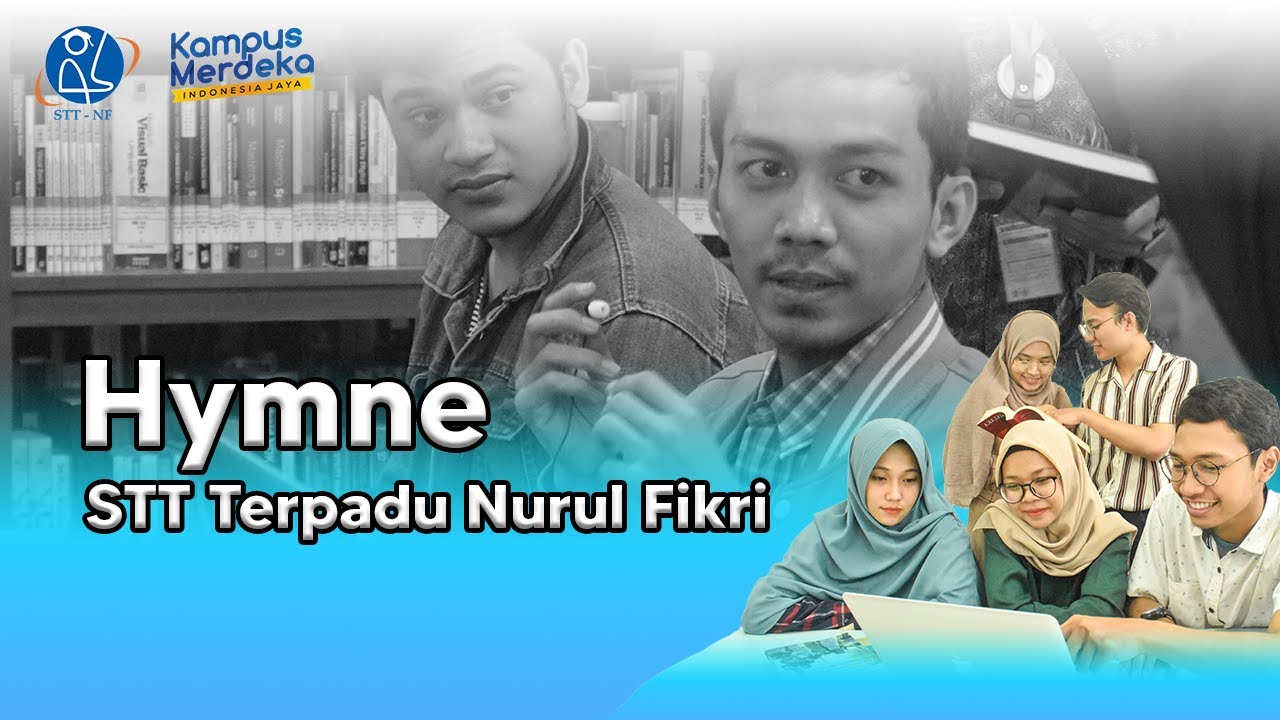 Hymne STT Terpadu Nurul Fikri