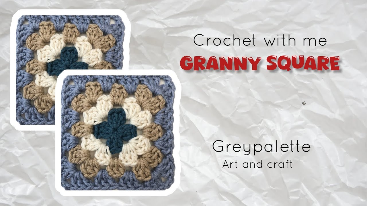 CROCHET GRANNY SQUARE WITH ME  || absolute beginner friendly 