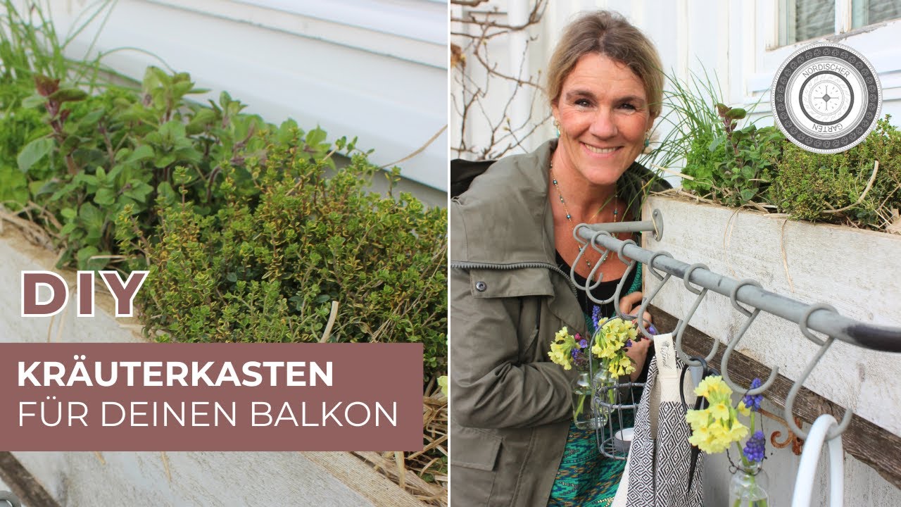 DIY - der BESONDERE KRÄUTERKASTEN für Balkon oder für die KÜCHE