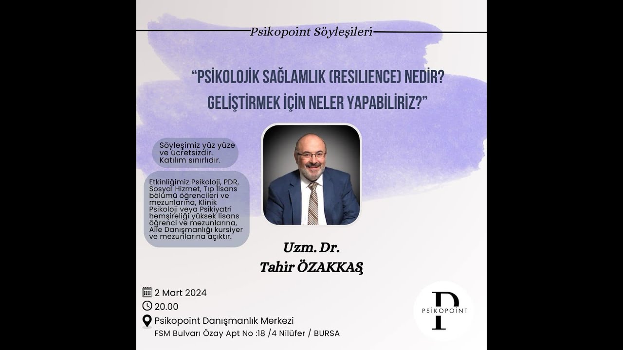 Ruhsal dayanıklılık nasıl sağlanır ve nasıl geliştirilir. Bursa Psikopoint 02.03.2024 IMG 2593