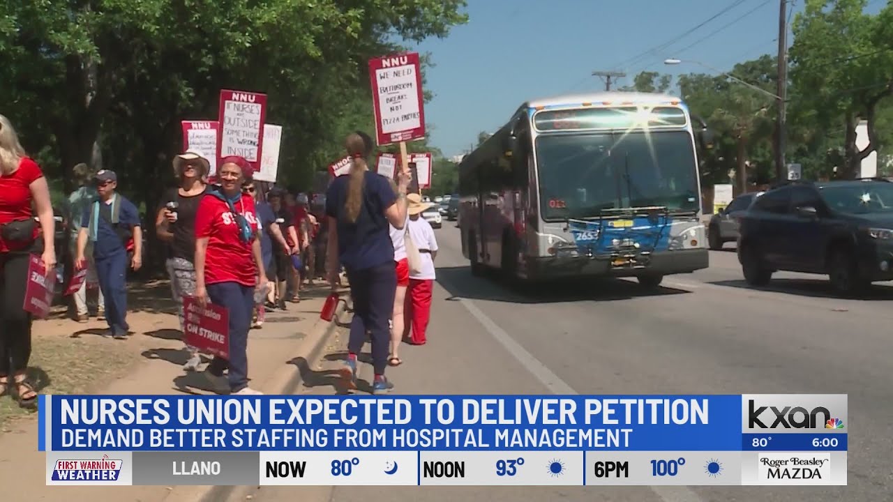 Nurses union to deliver petition to Ascension Seton hospital management | KXAN News Today