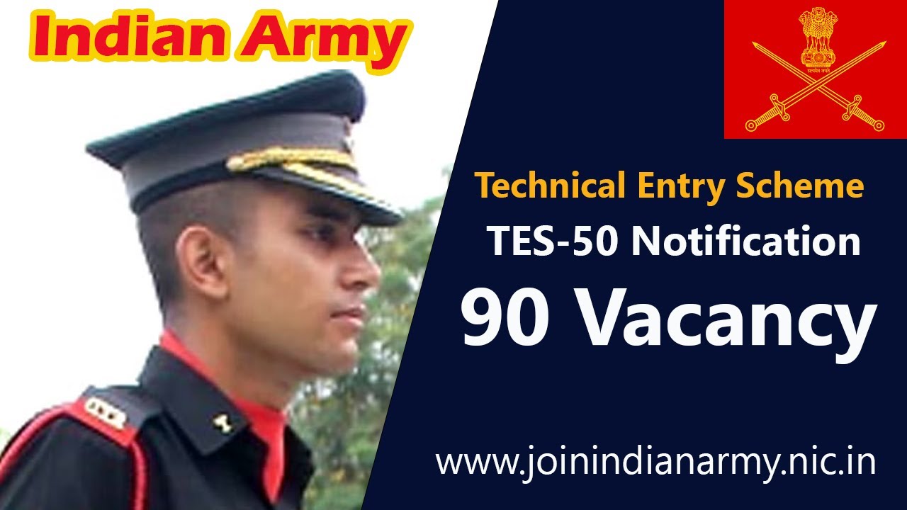 Indian Army TES 50 Notification Out I Indian Army 10+2 Technical Entry Scheme I Online Apply