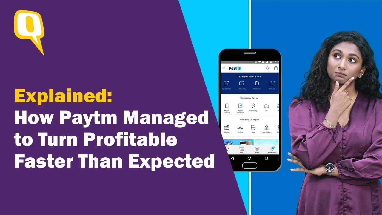 Partner | Explained: How Paytm Managed to Turn Profitable Faster Than Expected | The Quint