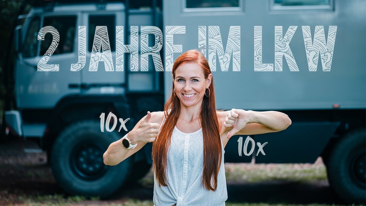10 THINGS we would have DONE DIFFERENTLY/THE SAME after TWO YEARS FULL-TIME in the truck