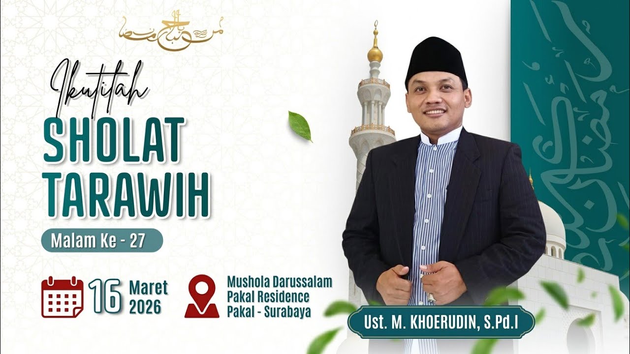 Kultum Tarawih Malam 27 Ramadhan 1447 H