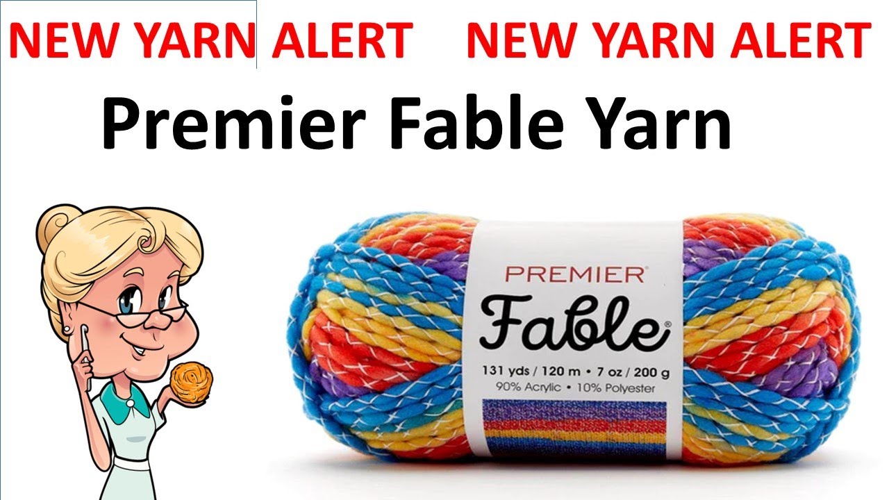 NEW YARN ALERT!!  Premier New FABLE yarn  UNBOXING -  Let's Take a Look - #MakeitPremier