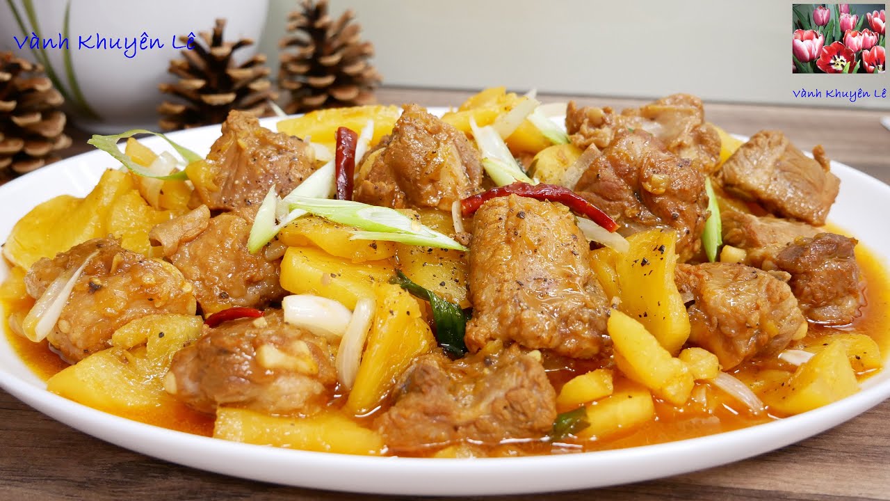 Sườn Kho Thơm - Cách Nấu Sườn Kho Khóm hay Sườn Kho Dứa ngon mềm, Sườn Non Nấu gì Ngon? Vanh Khuyen