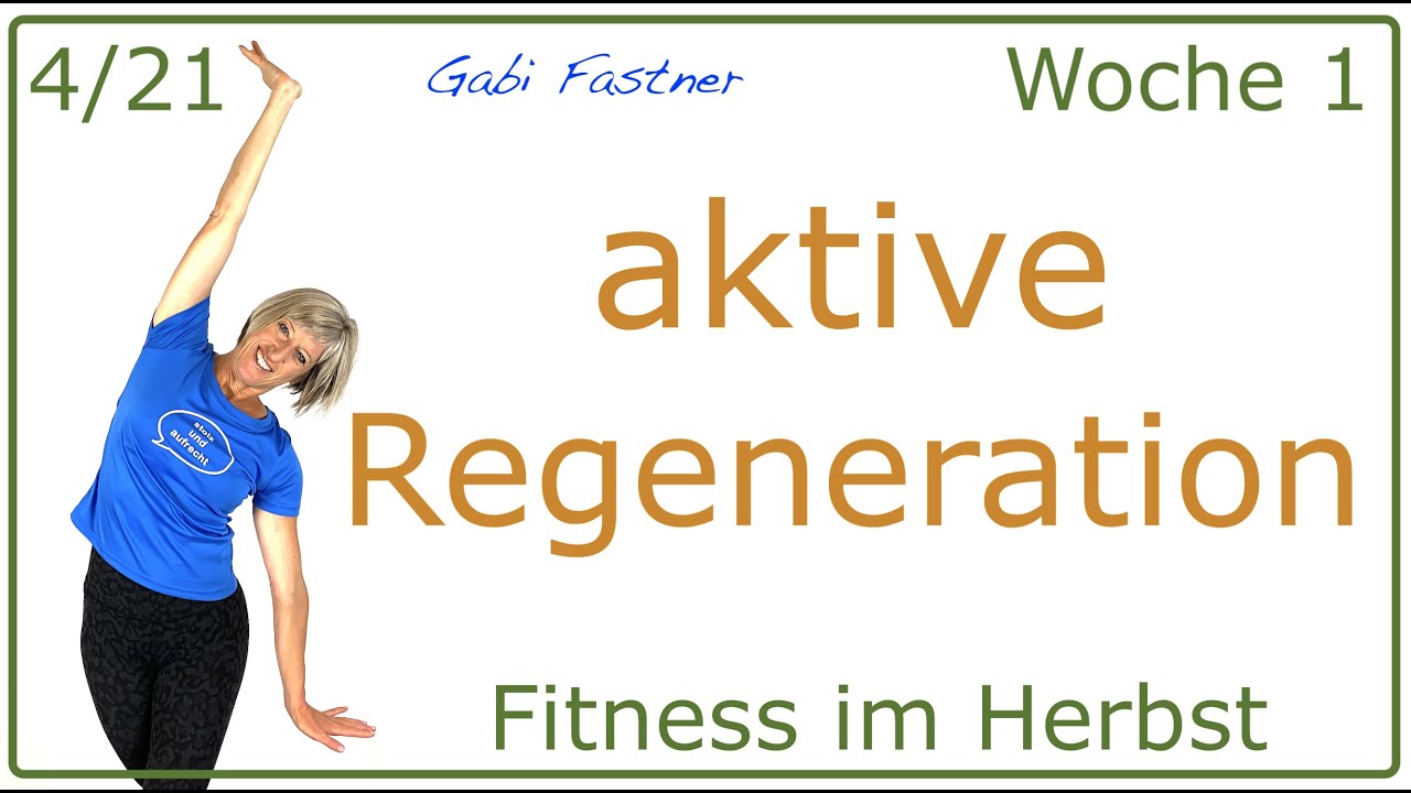 4/21🍁32 min. Faszien-Training als aktive Regeneration | ohne Geräte | Fitness im Herbst