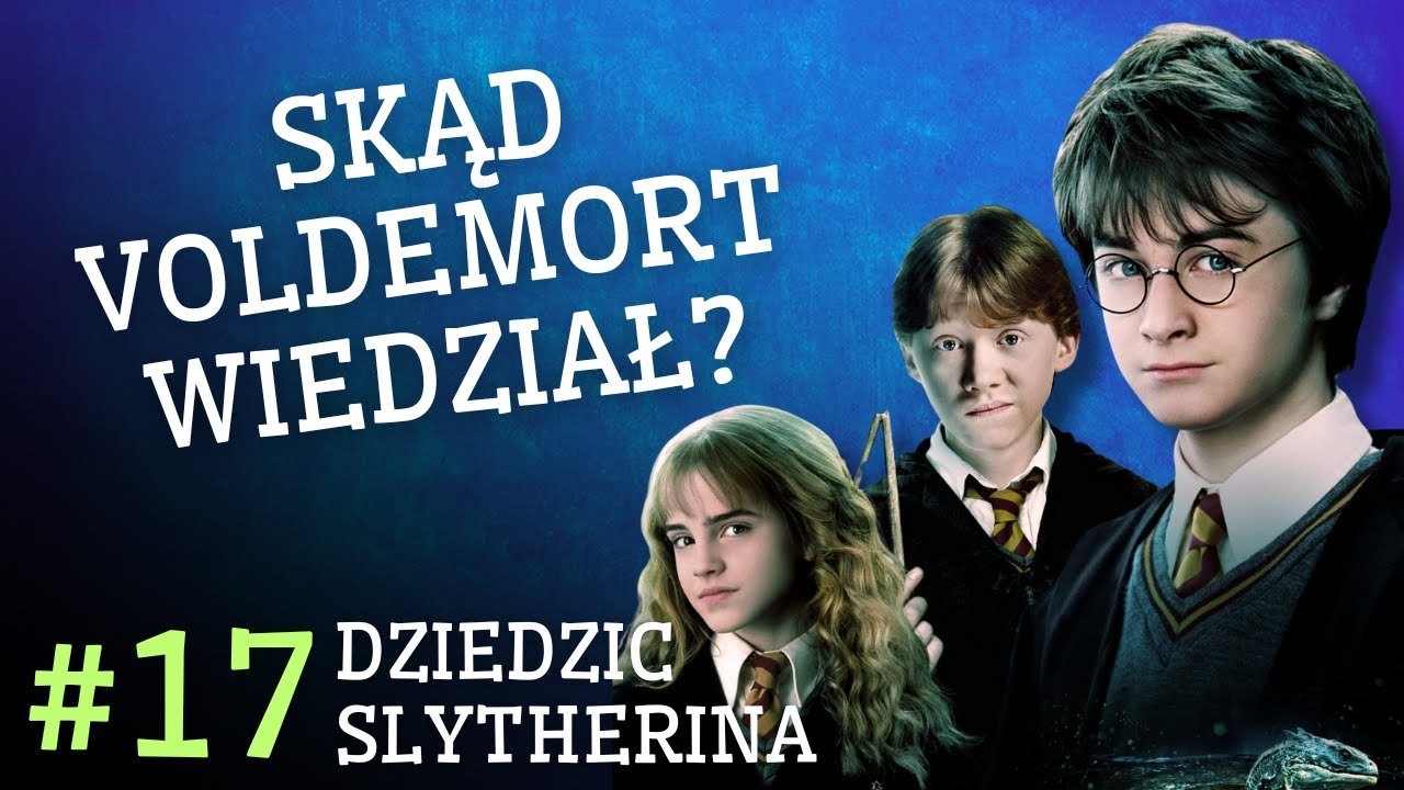 Skąd Voldemort wiedział, że jest Dziedzicem Slytherina? | HARRY POTTER | Rozdział po rozdziale