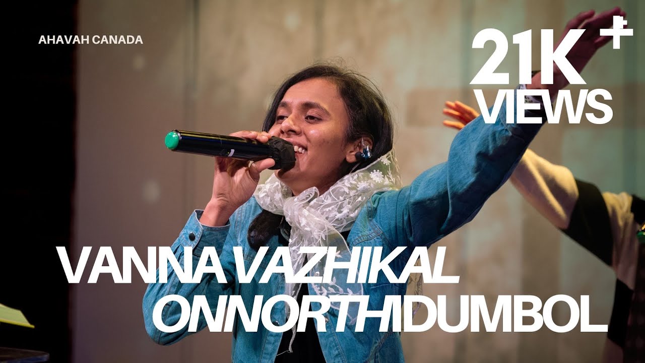 Vanna Vazhikal Onnorthidumbol | Henna Prasad | Ahavah Worship #acfcanada #churchservice #worship