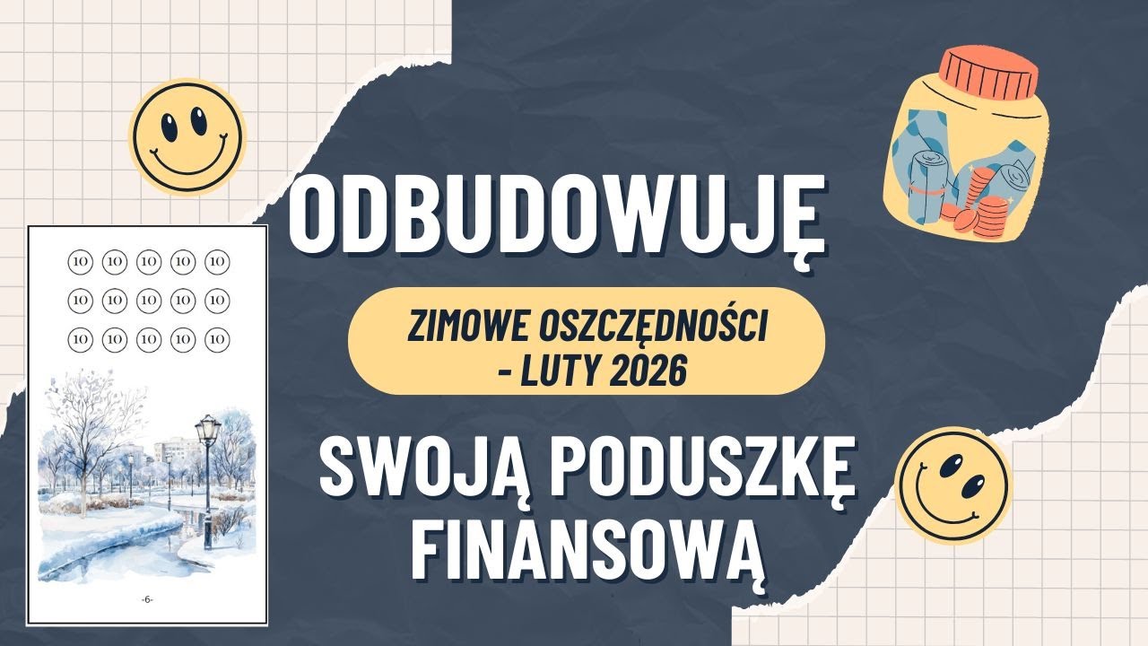 💰 Odbudowuję swoją poduszkę finansową - luty 2026 💰