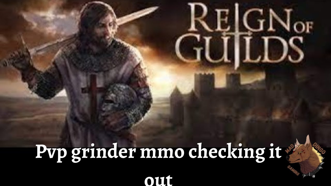 Reign of Guilds checking it out