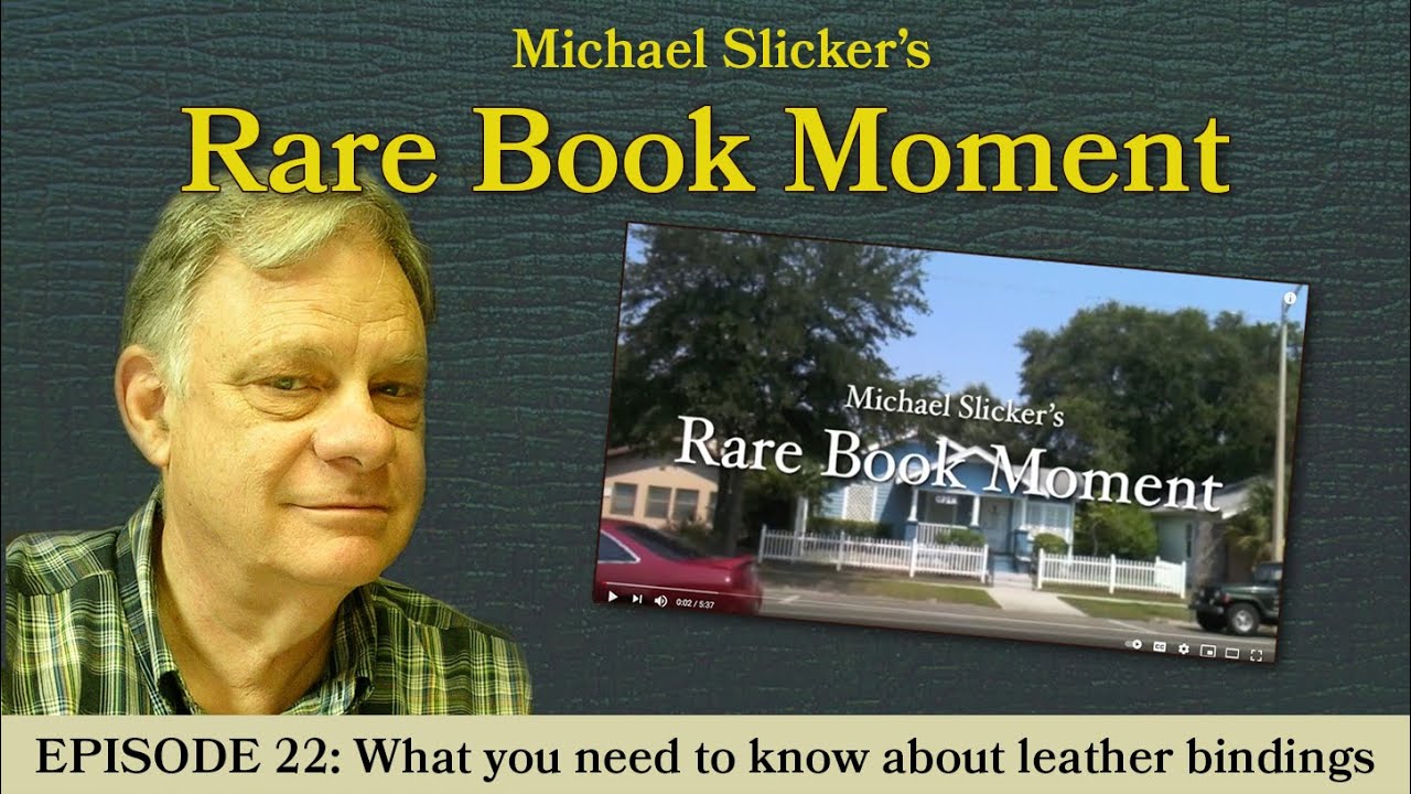 Rare Book Moment 22: What you need to know about leather bindings