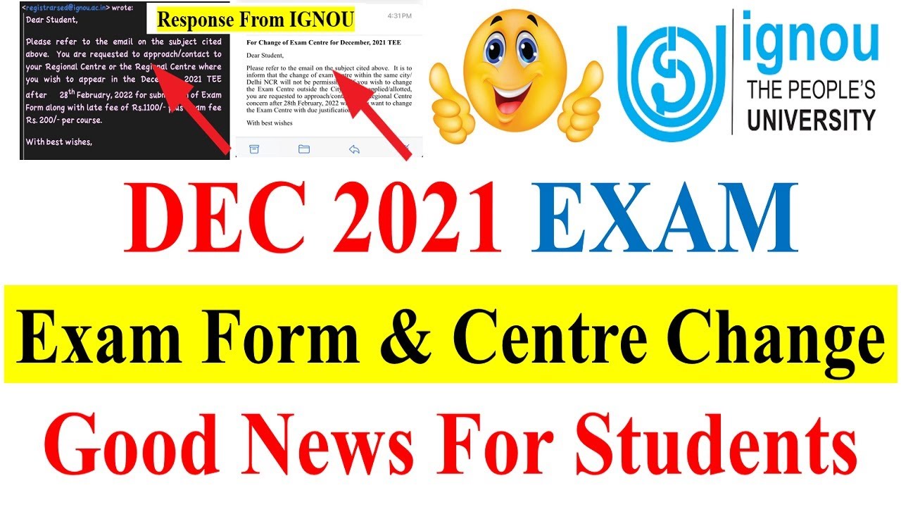 IGNOU DEC 2021 Exam | Exam Form & Exam Centre Change important Update | Good News For IGNOU Students